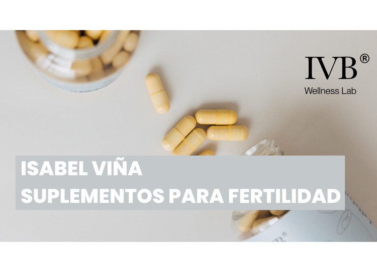 ¿Conoces los complementos de IVB para mejorar la fertilidad?