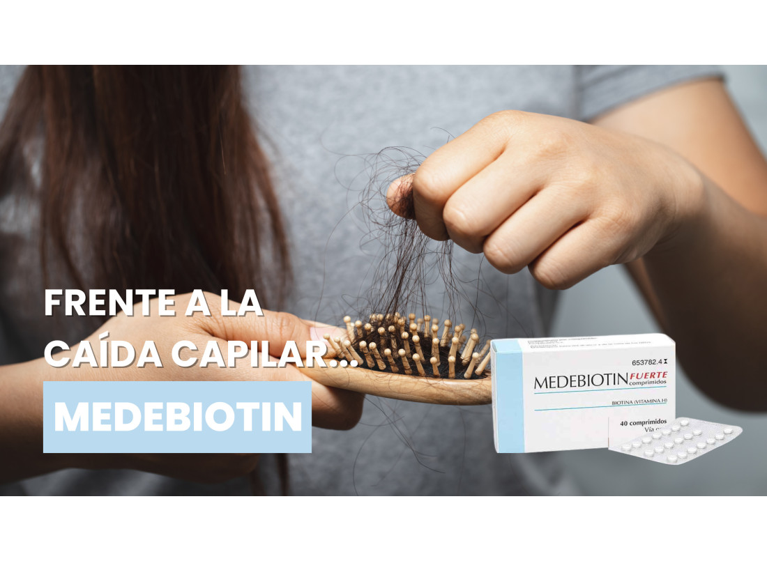 ¿Para qué sirve Medebiotin Fuerte?