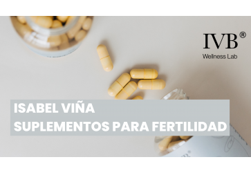¿Conoces los complementos de IVB para mejorar la fertilidad?